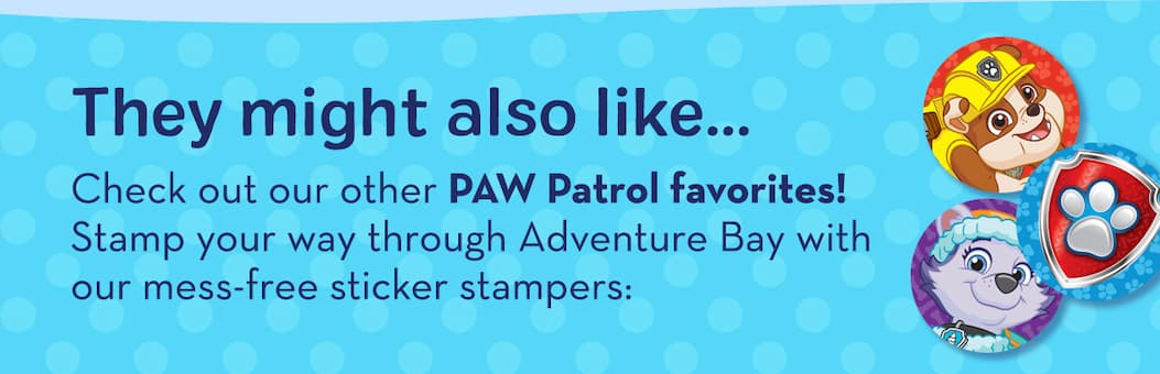 They might also like these Paw Patrol Sticker WOW