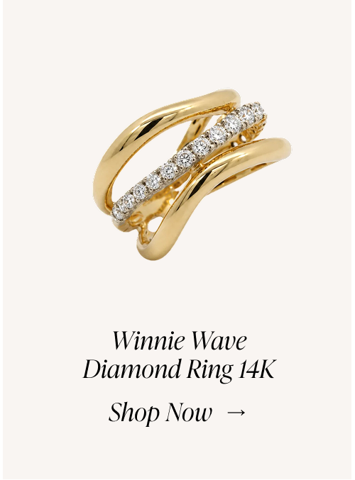 winnie wave diamond ring 14K shop now  →