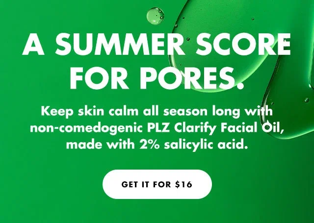 a summer score for pores. 