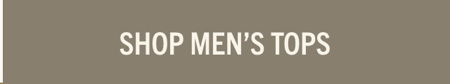 SHOP MEN'S TOPS