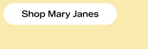Shop Mary Janes