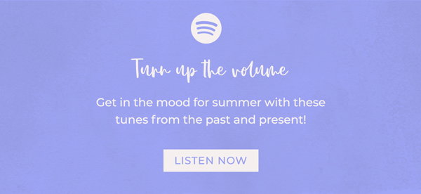 Turn up the volume. Get in the mood for summer with these tunes from the past and present! Listen now