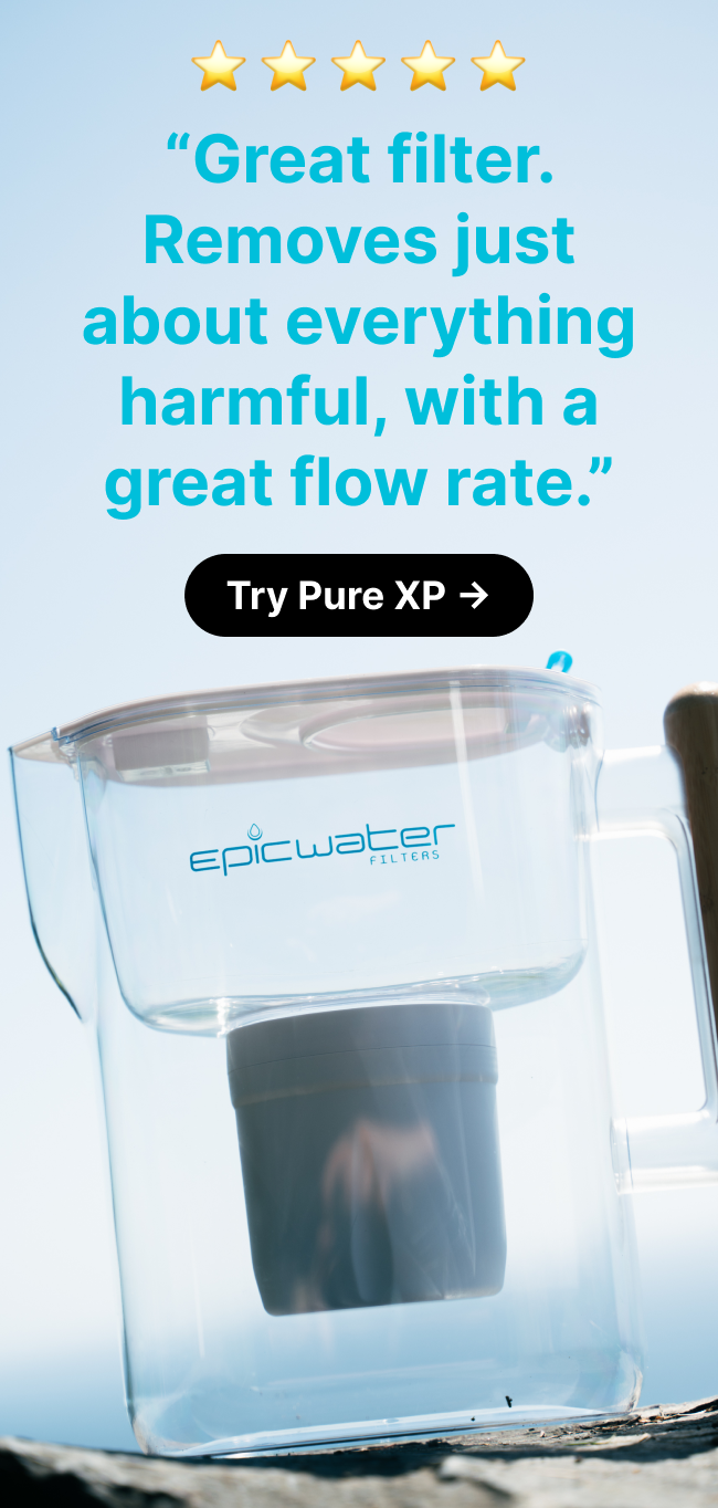 ⭐⭐⭐⭐⭐ Great filter. Removes just about everything harmful, with a great flow rate. —Robert C. CTA Button: Try Pure XP
