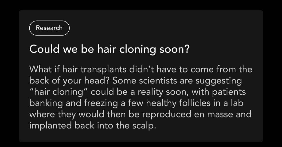 Research: Could we be hair cloning soon?