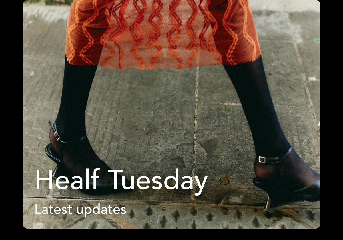 Healf Tuesday - latest updates
