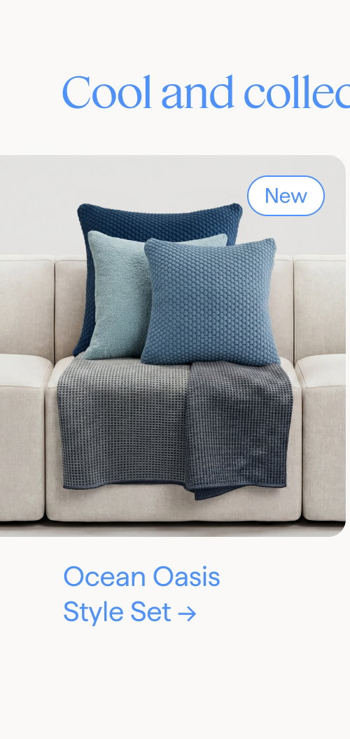 Cool and collected. New: Ocean Oasis Style Set.