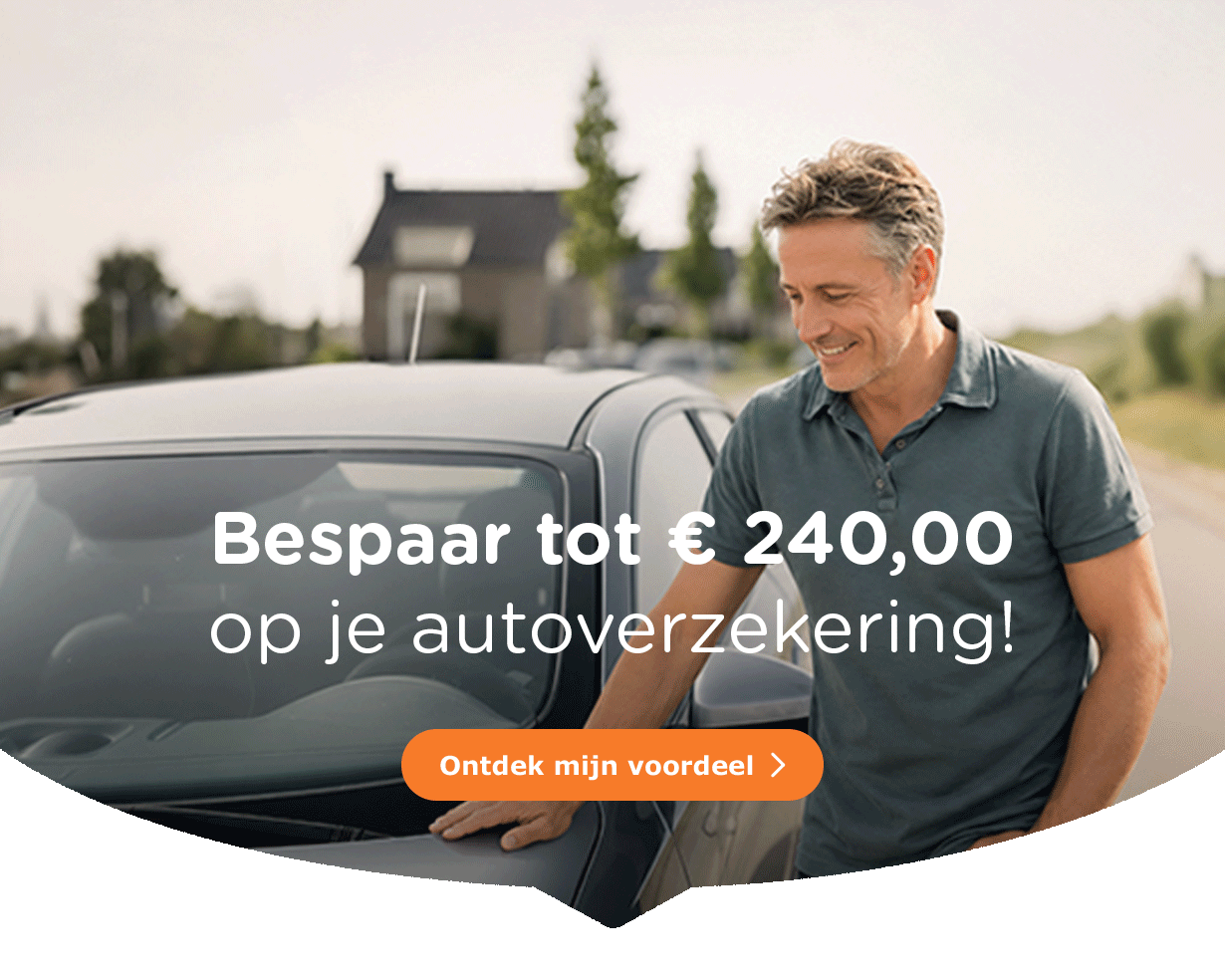Bespaar tot € 240,00 op je autoverzekering. 