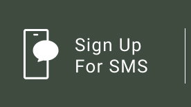 Sign Up For SMS