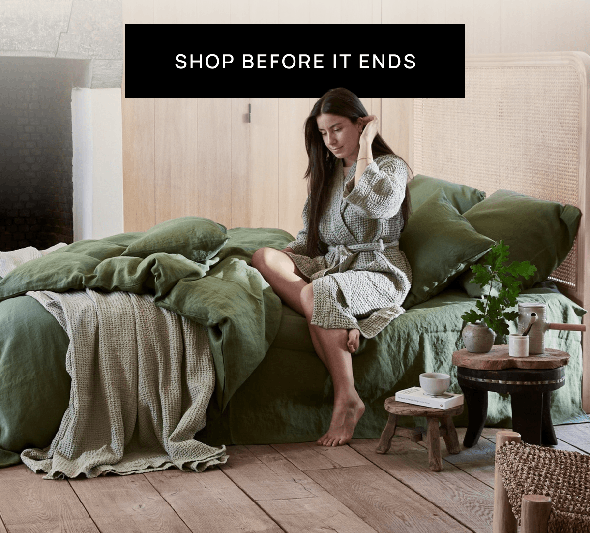 SHOP BEFORE IT ENDS