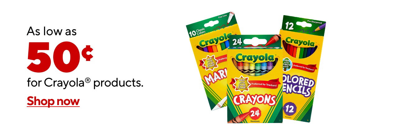 Crayola starting at $0.50