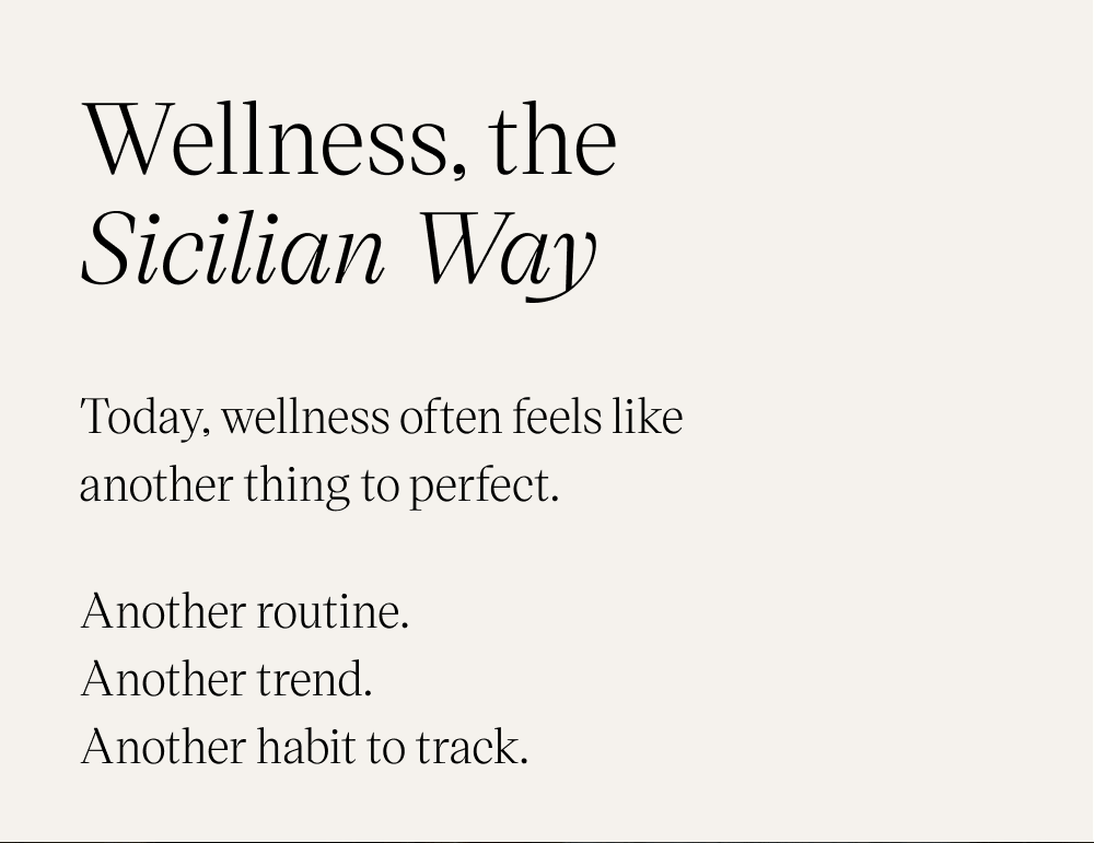 Wellness, the Sicilian Way