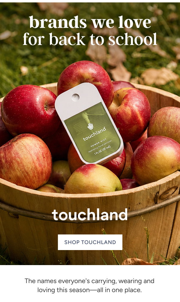Brands we Love for back to School | Touchland