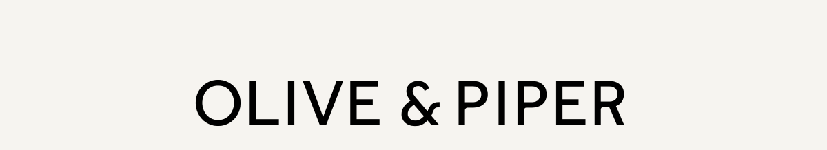 Olive & Piper