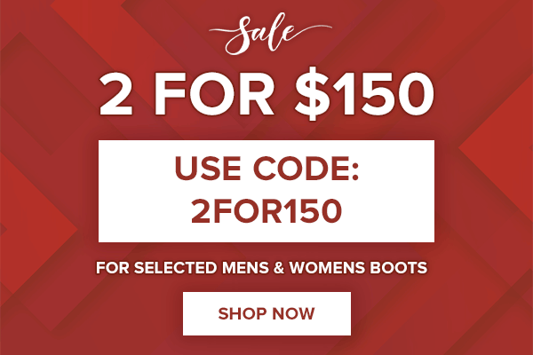 2 PAIRS FOR $150 SHOES