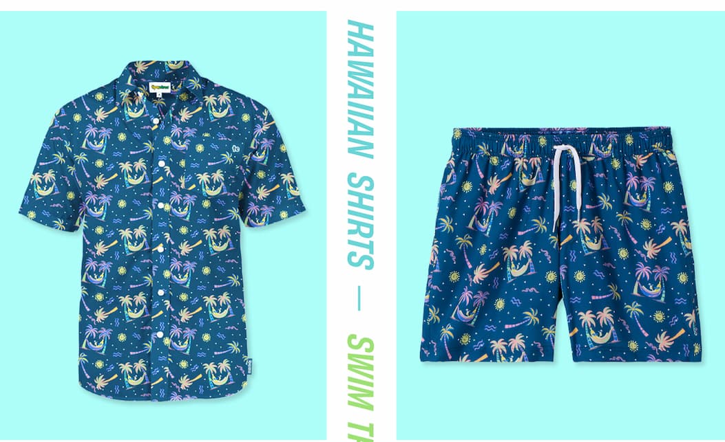 Hawaiian shirts, swim trunks, tank tops