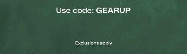 A green chalkboard-style background says Back-to-School Sale-abration. 30% Off Everything! Yes, Even the Original Keds Champion. Exclusions apply. Use code GEARUP