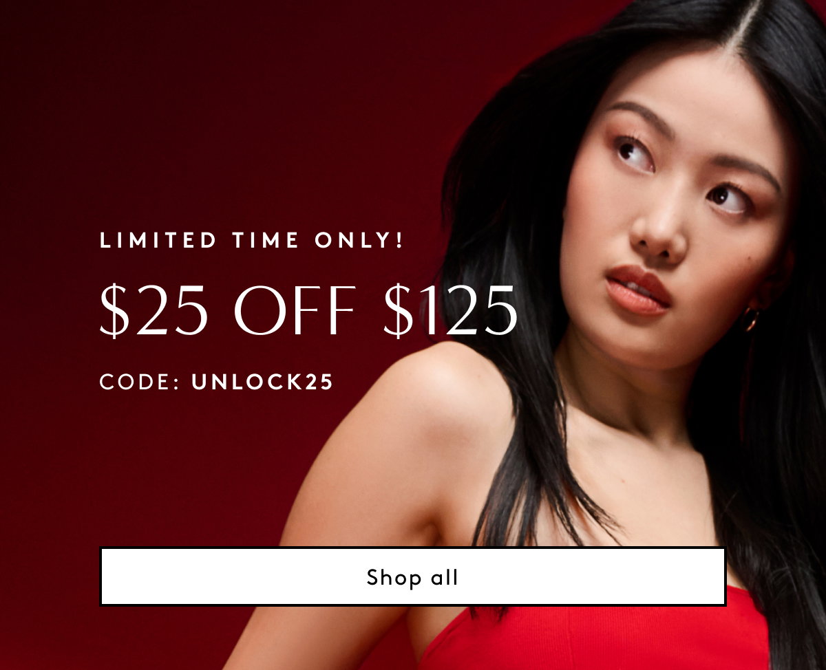 Limited Time Only $25 Off $125 Code: UNLOCK25 | Shop All