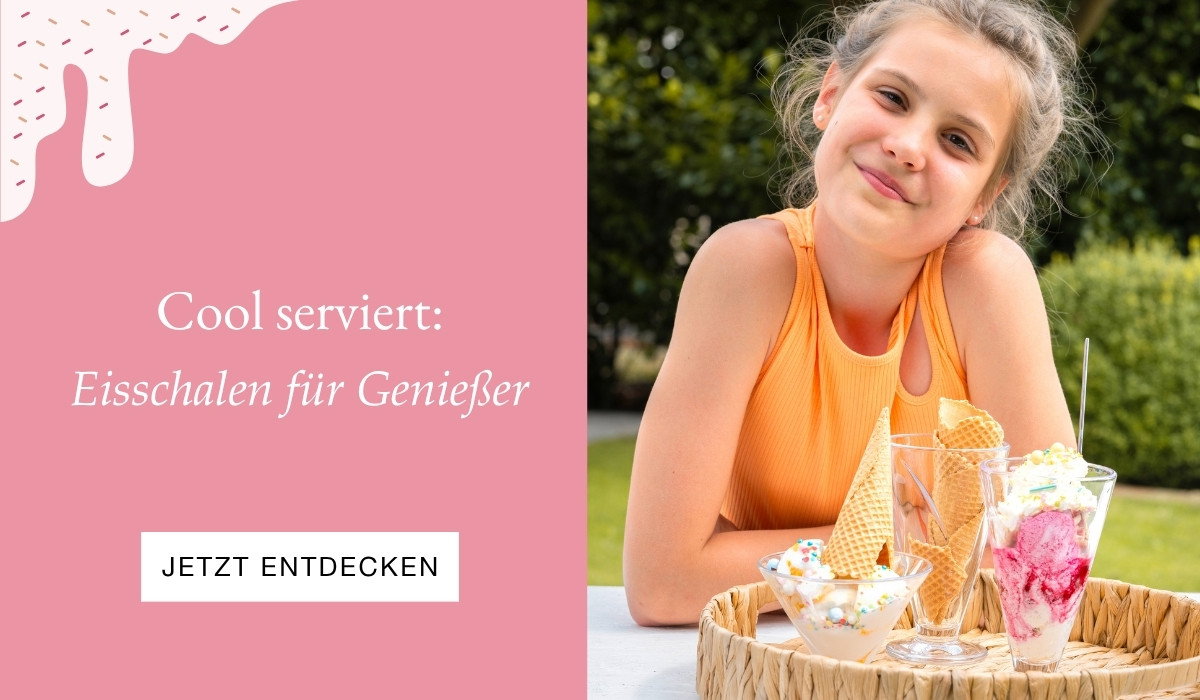 Eisschalen für Genießer