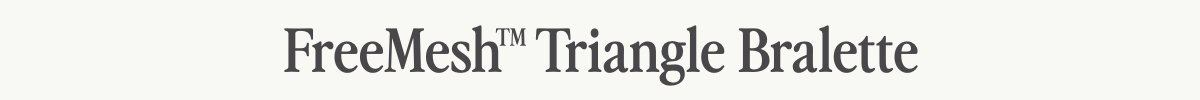 FreeMesh Triangle Bralette