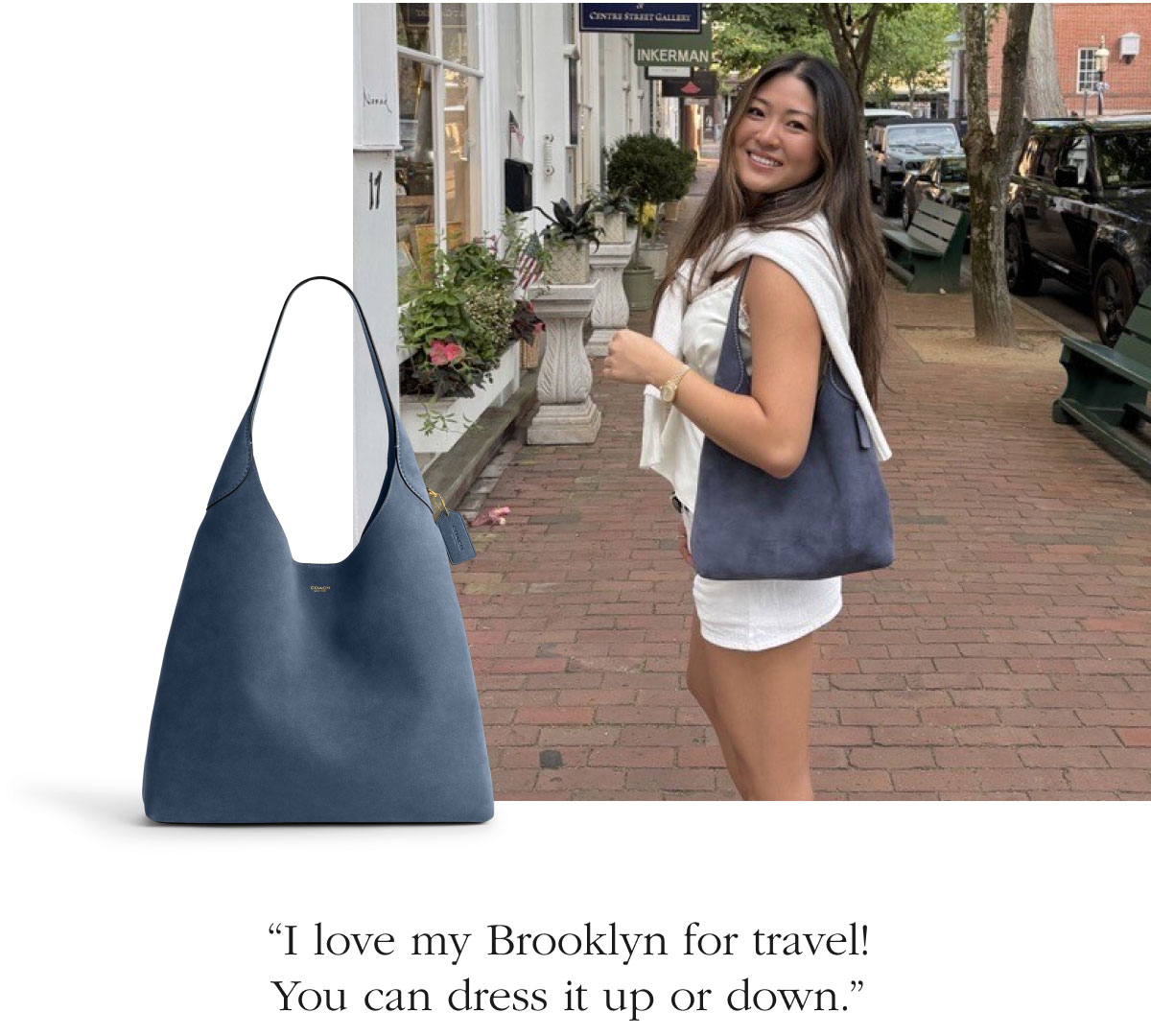 “I love my Brooklyn for travel!  You can dress it up or down.” 