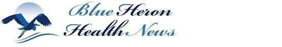 Blue Heron Health News