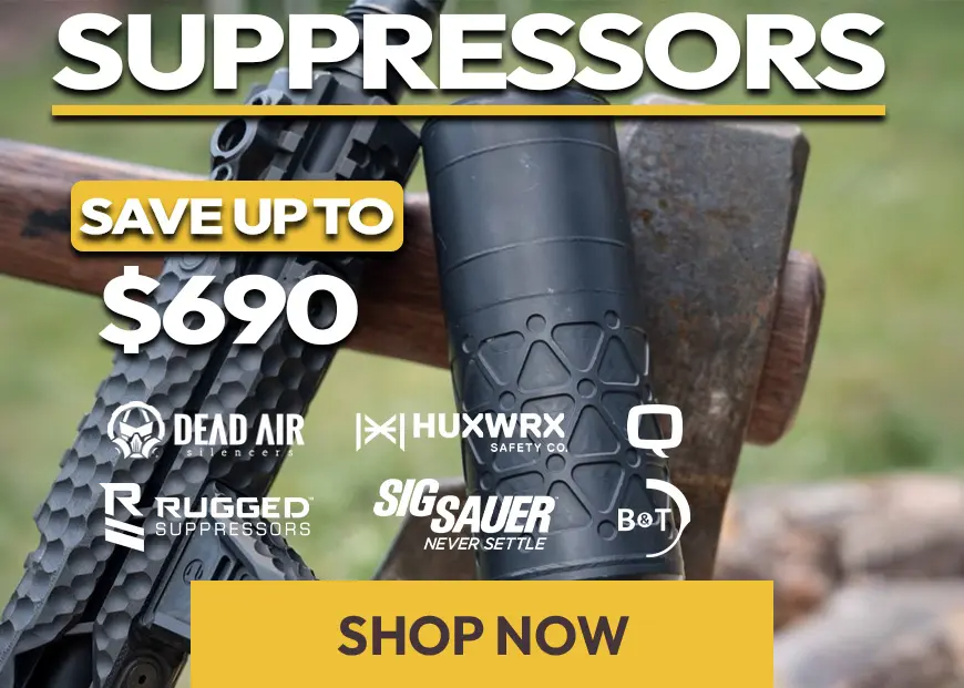 Suppressors - Save up to $690