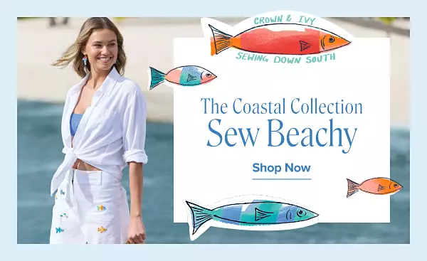 A woman in a white outfit by the beach. Sewing Down South x Crown & Ivy. The Coastal Collection. Sew beachy. Shop now.