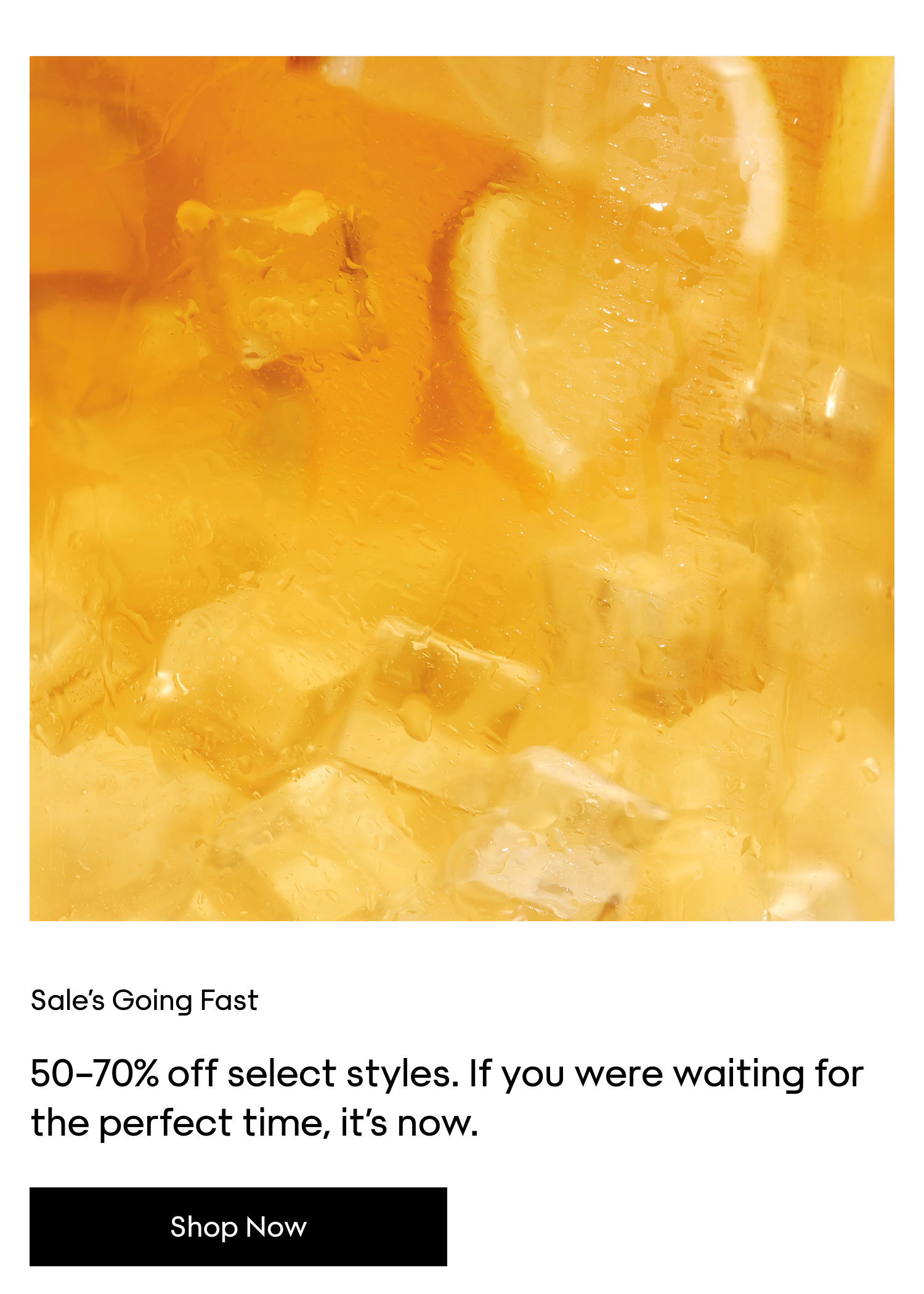 SALE GOING FAST