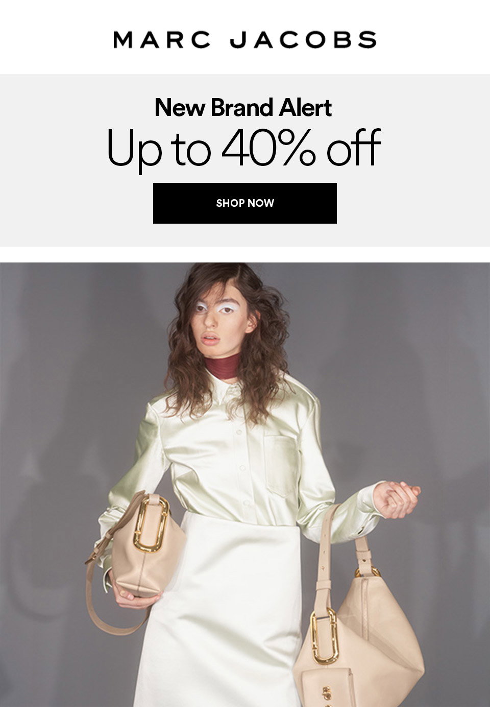 MARC JACOBS - New brand alert - Up to 40% off - SHOP NOW >