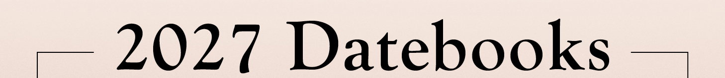 2027 Datebooks