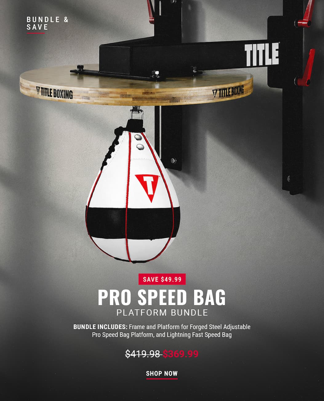 SAVE $49.99 - SHOP TITLE BOXING PRO SPEED BAG PLATFORM BUNDLE