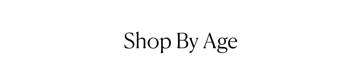 Shop By Age