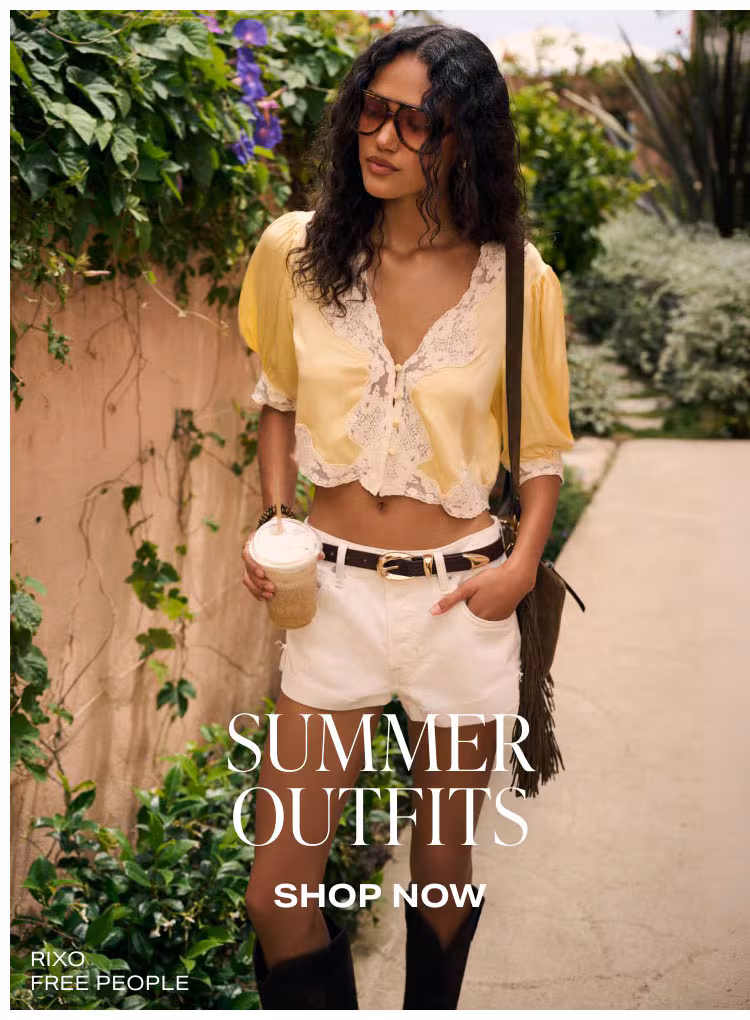 Shop Summer Outfits