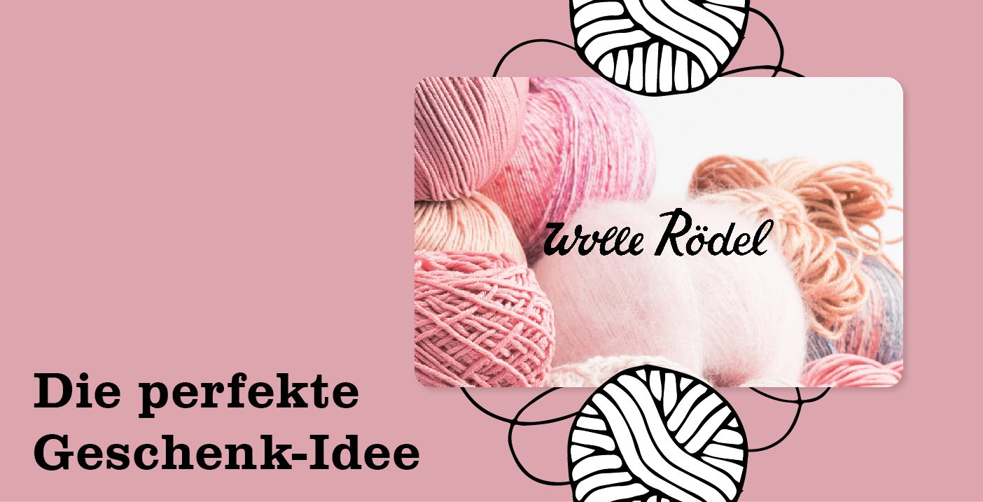 Wolle Rödel Geschenk-Karte entdecken