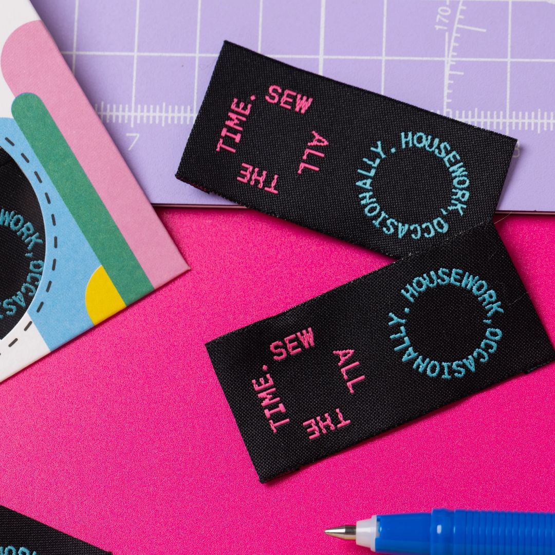 Little Rosy Cheeks Sew All the Time Housework Occasionally Woven Labels