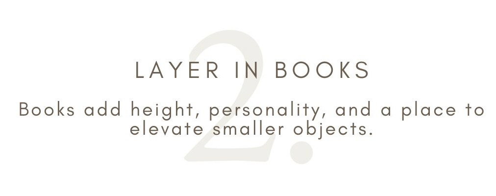 2. Layer in Books