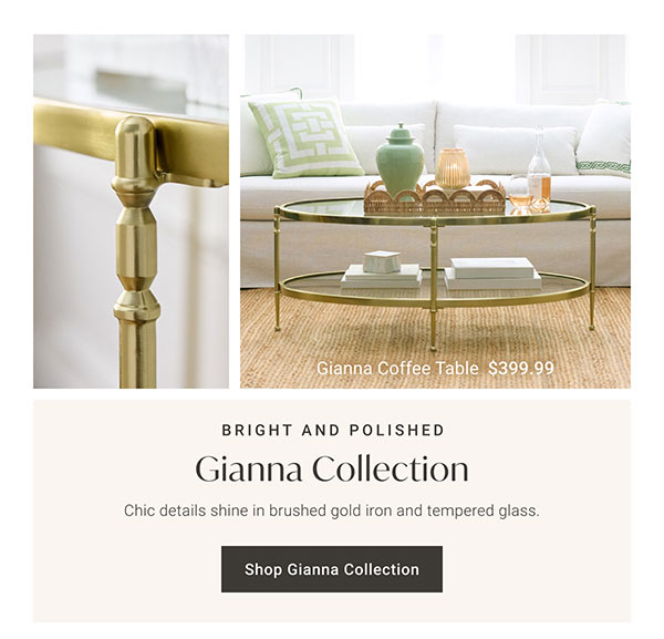 Gianna Collection | Shop the Collection >