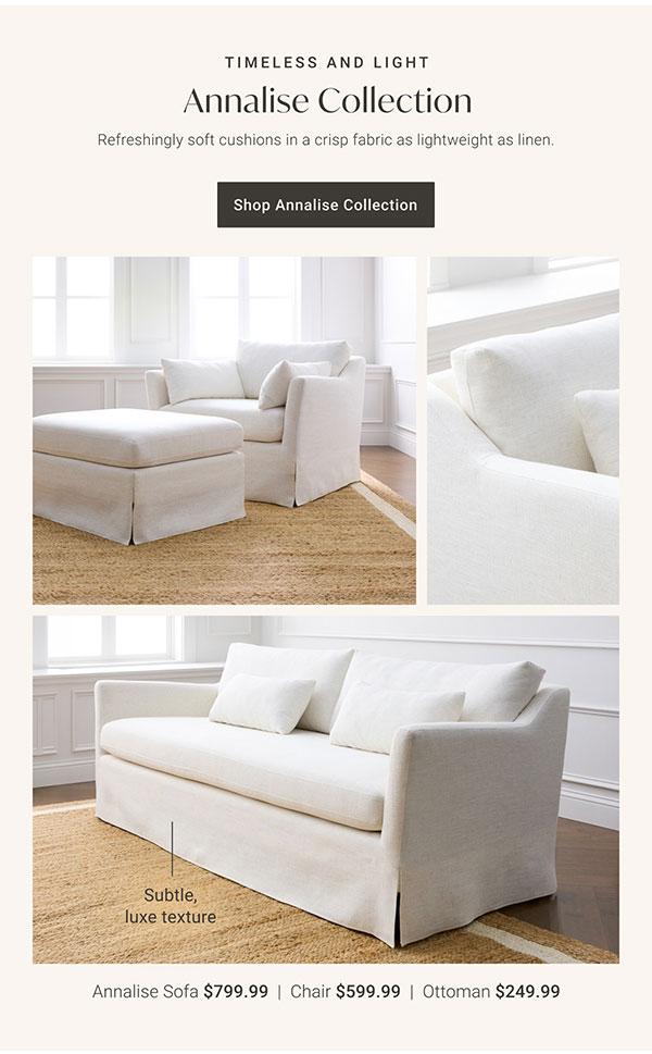 Annalise Collection | Shop the Collection >
