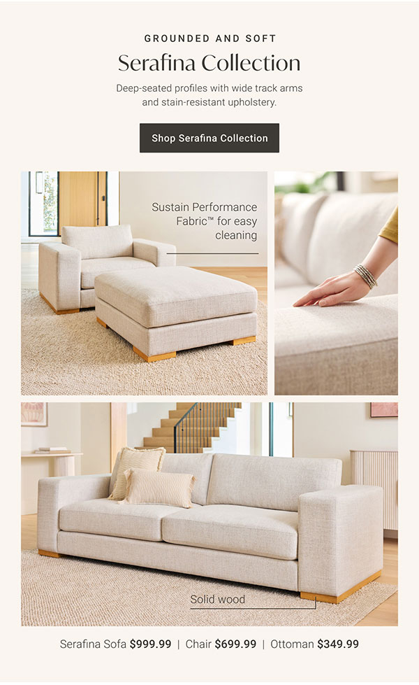 Serafina Collection | Shop the Collection >