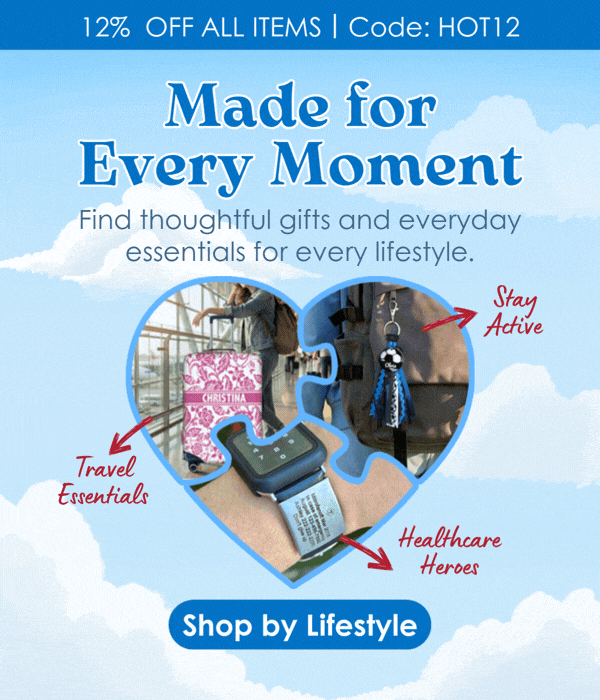 Made for Every Moment