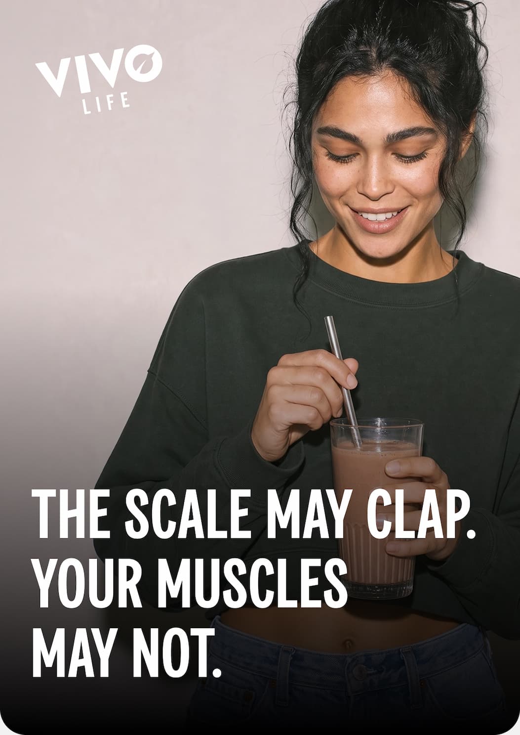 The scale may clap. Your muscles may not.