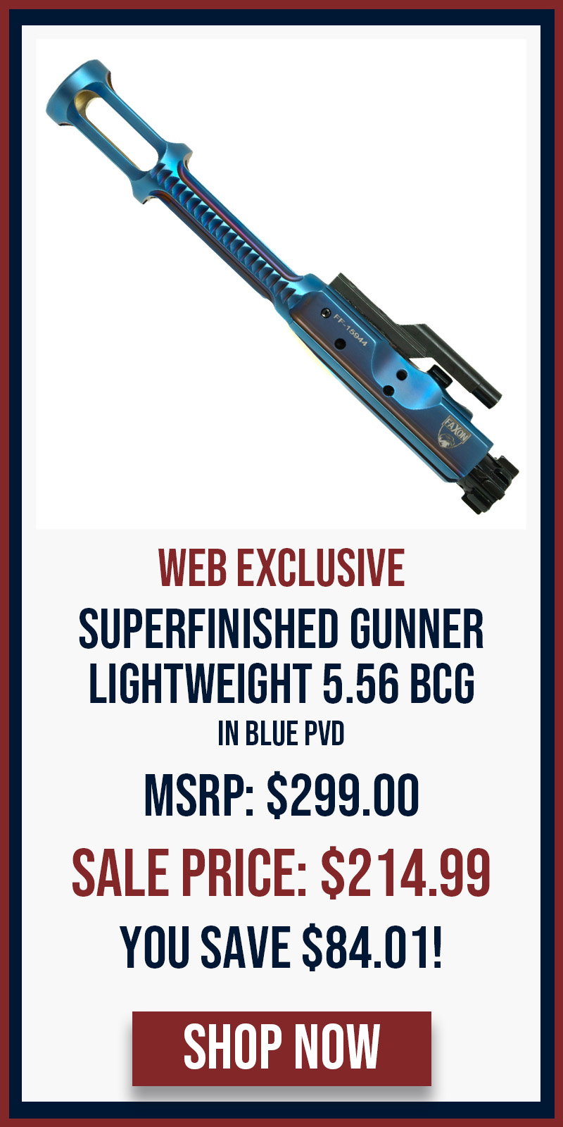 WEBSITE EXCLUSIVE: FAXON SUPERFINISHED 5.56 GUNNER LIGHTWEIGHT BOLT CARRIER GROUP - BLUE PVD