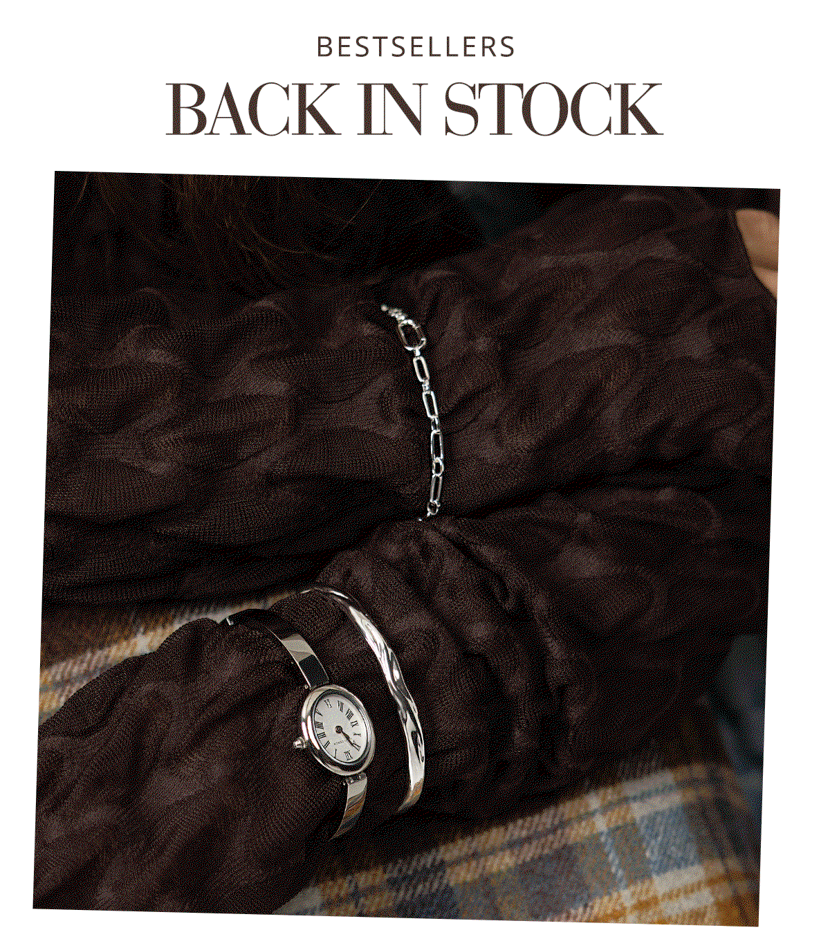 Bestsellers Back In Stock