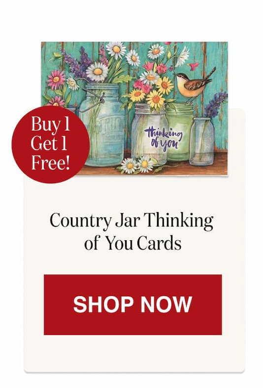 Country Jar Thinking of You Cards [Click here to Shop Now]