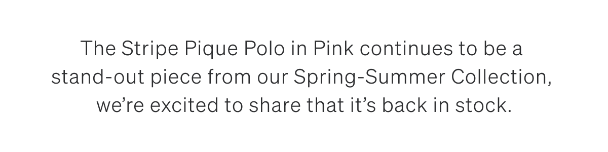 Stripe Pique Polo - Pink | [SHOP NOW]