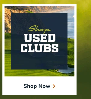 USED CLUBS - Shop NOW!