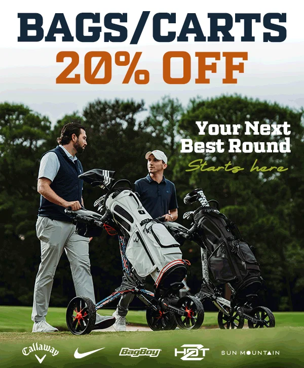 20% OFF BAGS/CARTS - SHOP NOW!
