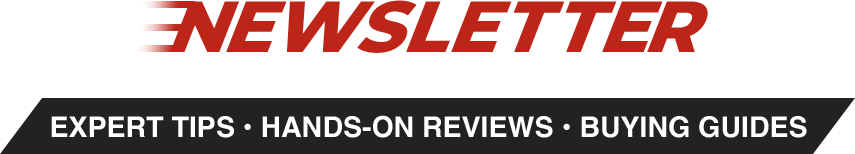 Newsletter | Expert Tips | Hands-on Reviews | Buying Guides