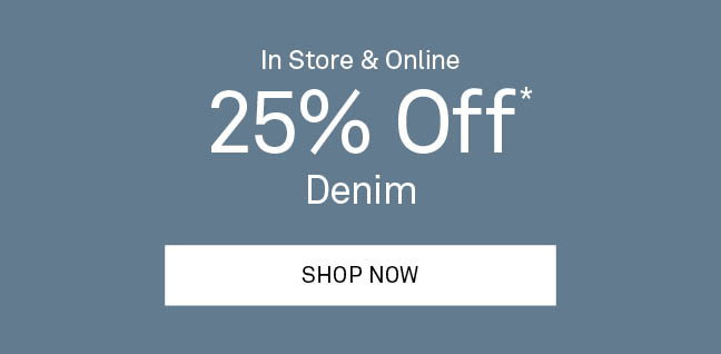 25% Off Denim