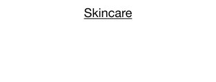 Skincare